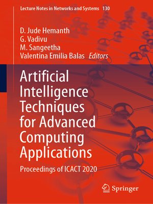 cover image of Artificial Intelligence Techniques for Advanced Computing Applications